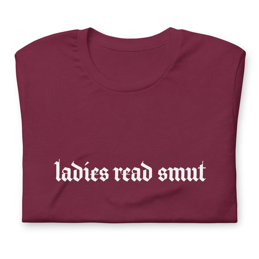 Ladies Read Smut T-Shirt