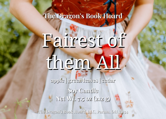 Fairest of them All - 7.5 oz Candle