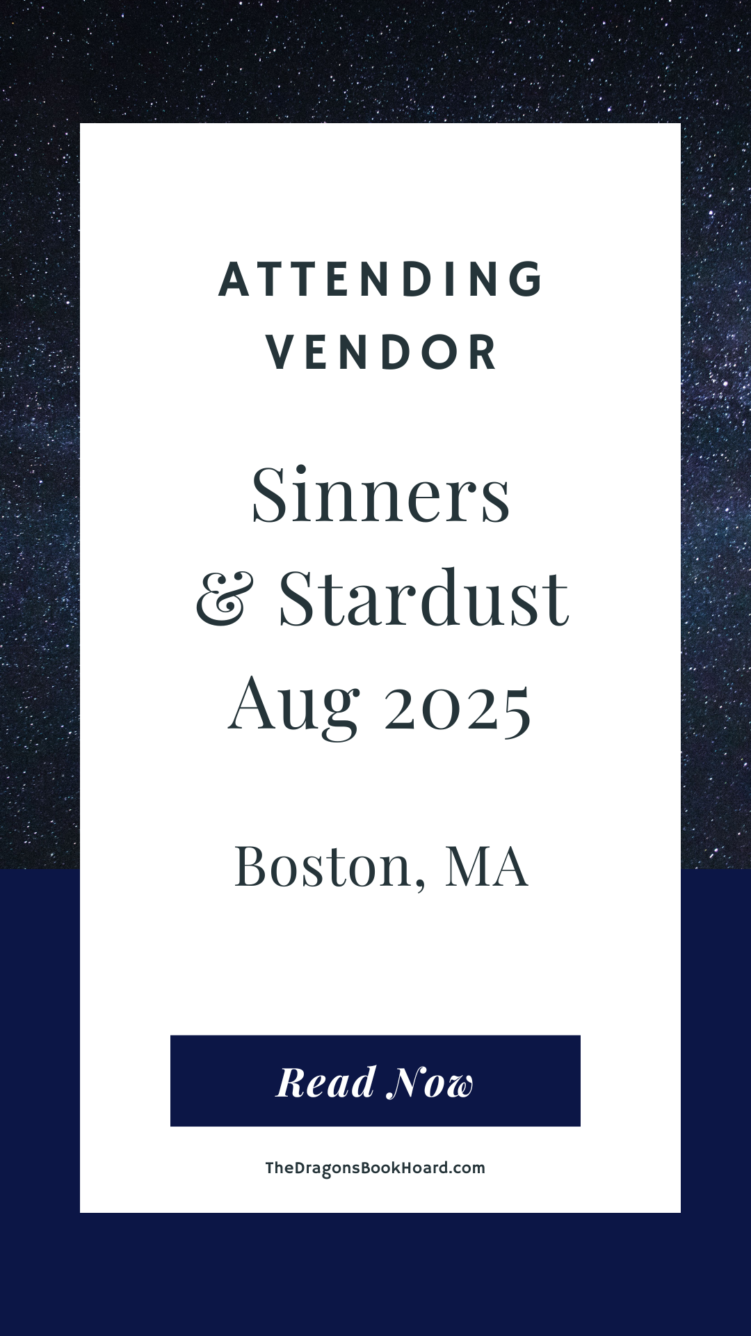 Sinners & Stardust 2025 in Boston, MA!