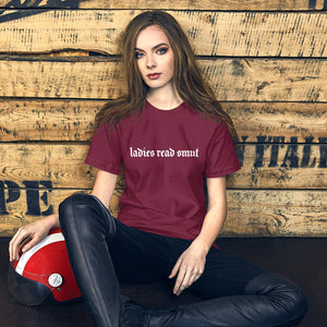 Ladies Read Smut T-Shirt